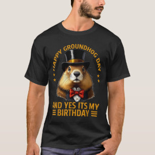 Frohes Tag des Murmeltieres Ja, es ist mein Geburt T-Shirt