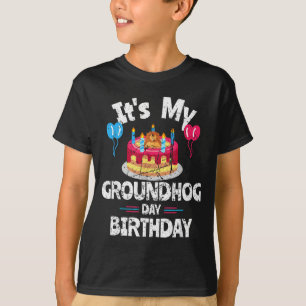 Frohes Tag des Murmeltieres Und Ja Es Ist Mein Geb T-Shirt