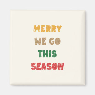 Fröhlich gehen, frohe Weihnachten, Weihnachten, Re Magnet