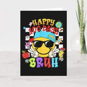 Fröhliche 100 Tage Bruh Lustige Schule Groovy Kari Karte