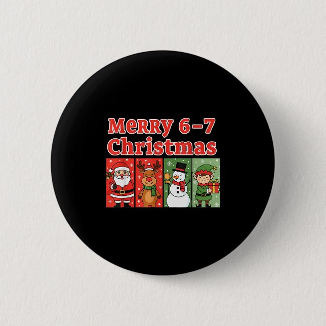 Fröhliche 6 7 Sechs Sieben Meme Weihnachten Frauen Button (Vorderseite)