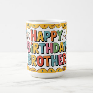 Fröhliche "ALLES GUTE ZUM GEBURTSTAG BRUDER" Grafi Kaffeetasse