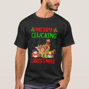 Fröhliche Cluckin Weihnachten Lustiger Bauernhof H T-Shirt