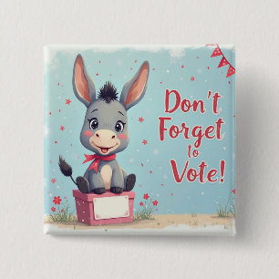 Fröhliche Esel-Wahl-Erinnerung Button