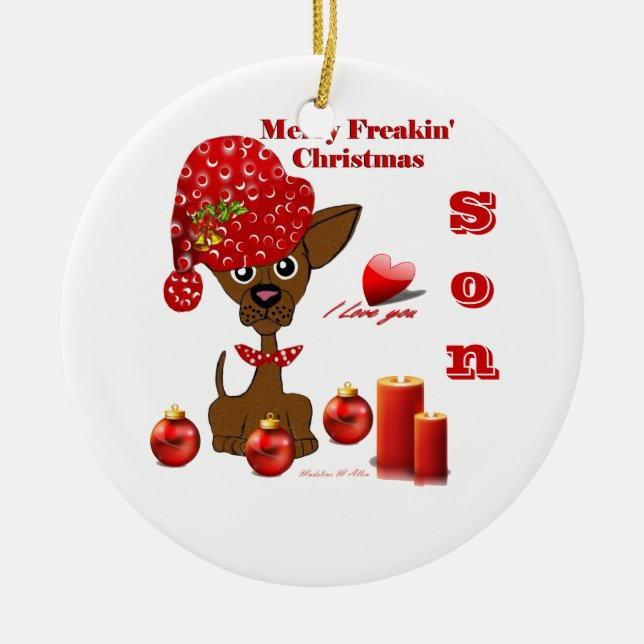 Fröhliche Freakin Weihnachtssohn-Verzierung Keramikornament (Vorne)