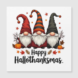 Fröhliche Hallothanksmas Halloween Xmas Gnome  Magnetkarte