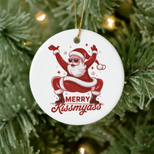 Fröhliche Kissmyass Snarky Weihnachten Sarkastisch Keramik Ornament