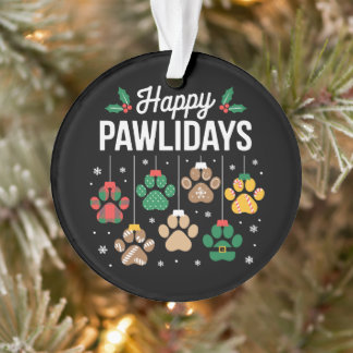 Fröhliche Pawlidays Weihnachten Paw Hund Xmas Feri Ornament
