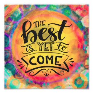 Fröhliche und farbenfrohe Besten ist noch nicht da Fotodruck