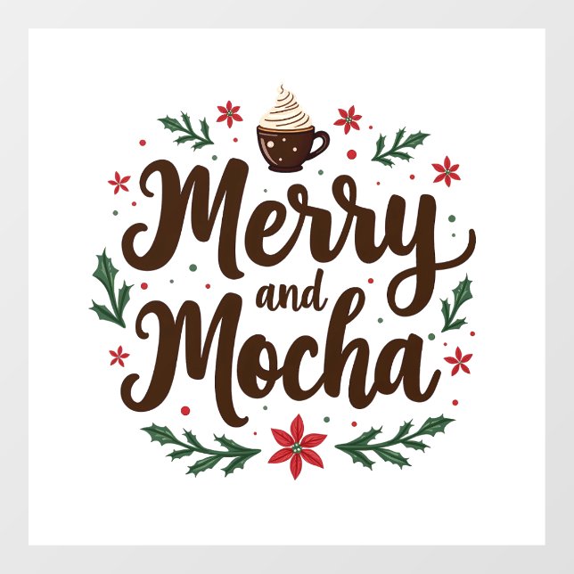 Fröhliche und mocha Drink Weihnachtskaffee Weihnac Fensteraufkleber (Blatt)