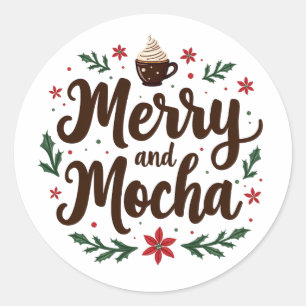 Fröhliche und mocha Drink Weihnachtskaffee Weihnac Runder Aufkleber