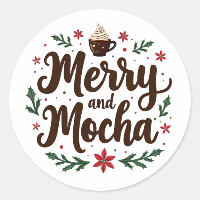 Fröhliche und mocha Drink Weihnachtskaffee Weihnac Runder Aufkleber (Vorderseite)