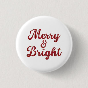 Fröhliche und strahlende Weihnachten Button