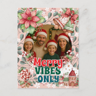 Fröhliche Vibes Only – Lustige Weihnachtskarte  Feiertagspostkarte