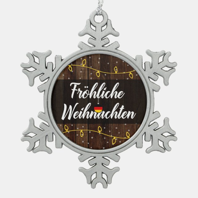 Fröhliche Weihnachten Deutschland frohe Weihnachte Schneeflocken Zinn-Ornament (Vorderseite)