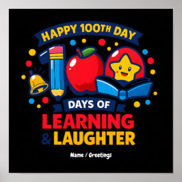Fröhlicher 100. Schultag Lernen und Lachen  Poster