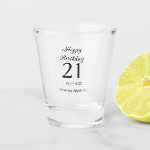 Fröhlicher 21. Geburtstag fett gedruckter einfache Schnapsglas