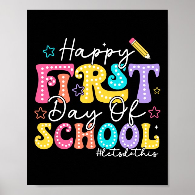 Fröhlicher erster Schultag Bleistift Lehrer Kinder Poster (Vorne)