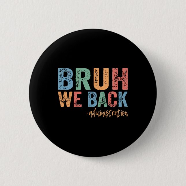 Fröhlicher erster Schultag Lustiger Bruder Wir Ck  Button (Vorderseite)