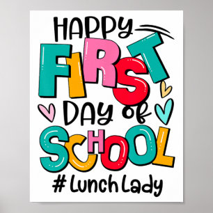 Fröhlicher erster Schultag Mittagessen-Dame Lustig Poster