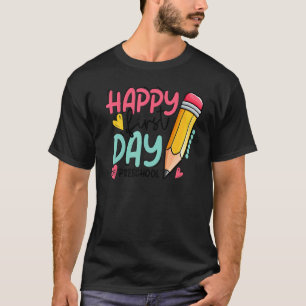 Fröhlicher Erster Tag des Vorschullehrers zurück T-Shirt