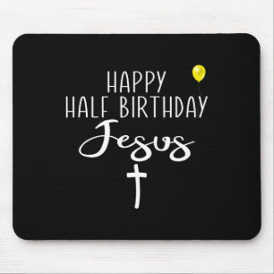 Fröhlicher Halb-Geburtstag Jesus Lustiges Weihnach Mousepad