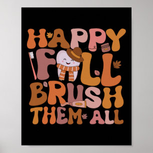 Fröhlicher Herbst Putzen Sie Sie Alle Kinderzahnar Poster