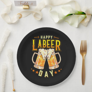 Fröhlicher Labeer-Tag Lustiger Tag der Arbeit Pappteller