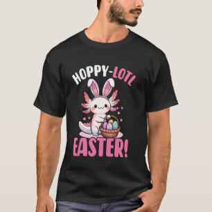 Fröhlicher-Lotl Ostern Süßer Axolotl mit Hasenkost T-Shirt