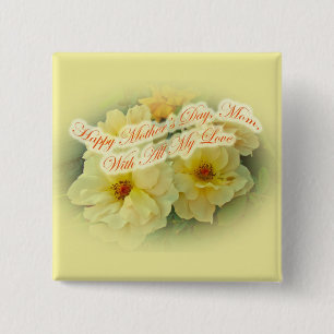Fröhlicher Muttertag - Gelbe Rosen Button