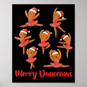 Fröhlicher Tanzenmas Balletttänzer Lebkuchen Lehre Poster