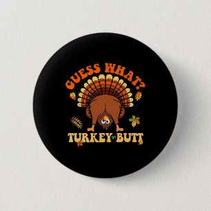 Fröhlicher Truthahntag Lustiger Thanksgiving-Truth Button