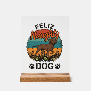 Fröhlicher Unartiger Hund Braun Retro Sonne Pfoten Acrylschild
