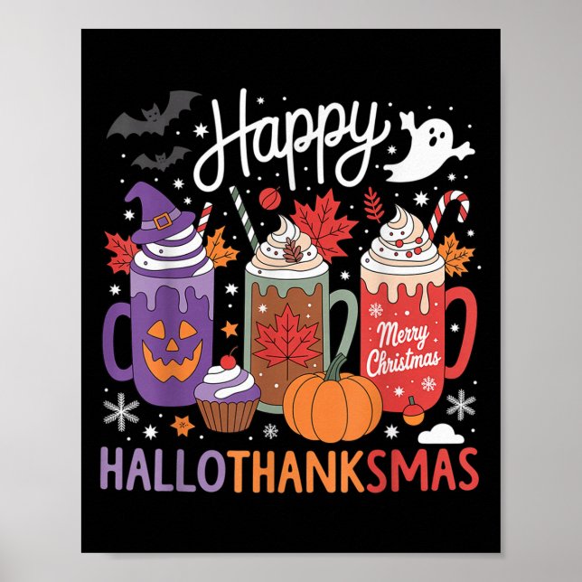 Fröhliches Hallothanksmas Kaffee Lover Halloween Poster (Vorne)