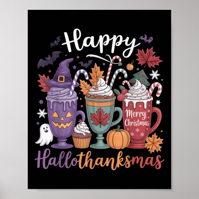 Fröhliches Hallothanksmas Kaffee Lover Halloween Poster (Vorne)