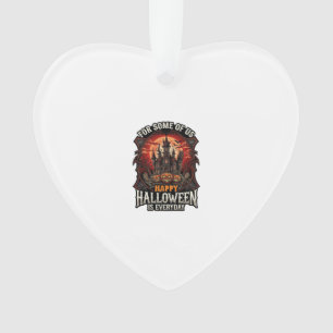 Fröhliches Halloween ist jeden Tag ein verwunschen Ornament
