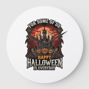 Fröhliches Halloween ist jeden Tag Spukschloss Kür Große Wanduhr