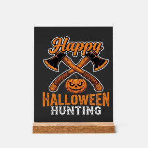 Fröhliches Halloween Jagd gekreuzte Äxte Kürbis Acrylschild