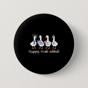 Fröhliches Honk-ukkah Chanukka Alberner Gans Fraue Button