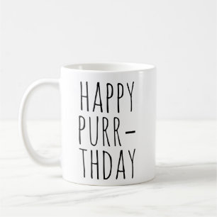 Fröhliches Purr‑thday Geburtstag Katzen Thema Kaffeetasse