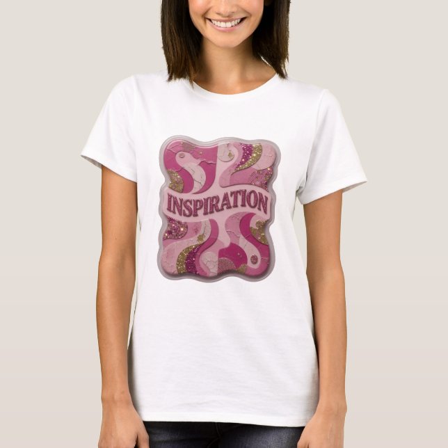 Fröhliches Rosa INSPIRATION Print T-Shirt (Vorderseite)