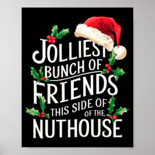 Fröhlichste Gruppe von Freunden Weihnachten Sarkas Poster