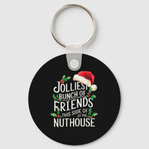 Fröhlichste Gruppe von Freunden Xmas Matching Sark Schlüsselanhänger