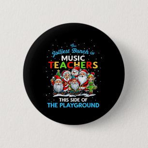 Fröhlichste Gruppe von Musiklehrern auf dieser Sei Button