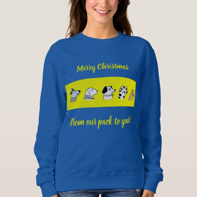 From our pack to yours - Christmas Sweatshirt (Vorderseite)