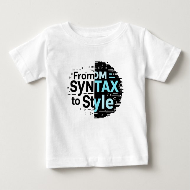 From Tax to Style – Creative Coding Typography. Baby T-shirt (Vorderseite)