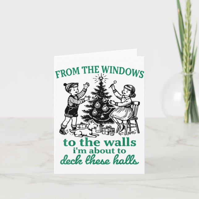 From The Windows To The Walls Funny Christmas Tree Karte (Vorderseite)