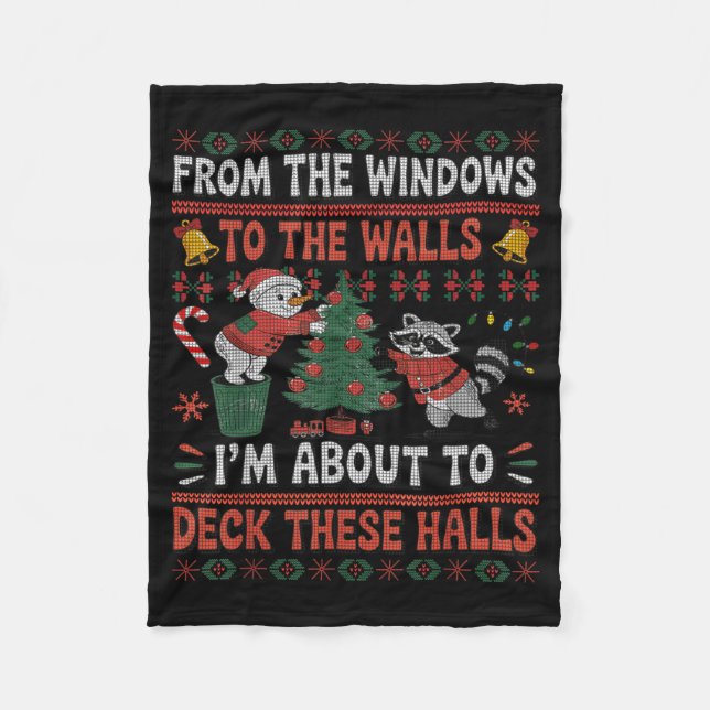 From The Windows To The Walls Raccoon Christmas Ug Fleecedecke (Vorderseite)