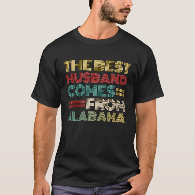 From Wife The Best Husband Comes From Alabama T-Shirt (Vorderseite)