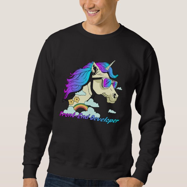 Front End Developer Unicorn Front End Developer We Sweatshirt (Vorderseite)